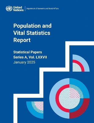Population and Vital Statistics Report 2025: Data Available As of 1 January 2025