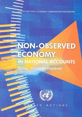 Non-observed Economy in National Accounts: Survey of Country Practices