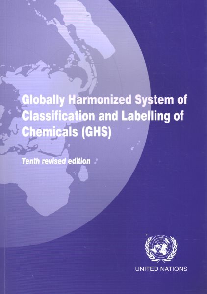 Globally harmonized system of classification and labelling of chemicals (GHS) 10th. rev. ed