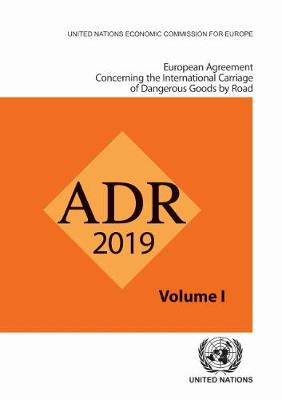 ADR applicable as from 1 January 2019: European agreement concerning the international carriage of dangerous goods  by road