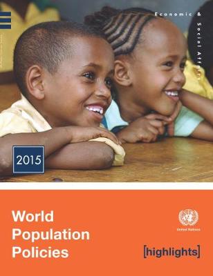 World population policies 2015: highlights