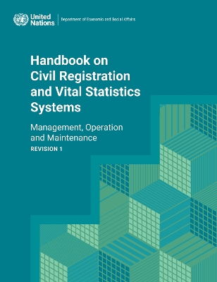Handbook on civil registration and vital statistics systems: management, operation and maintenance