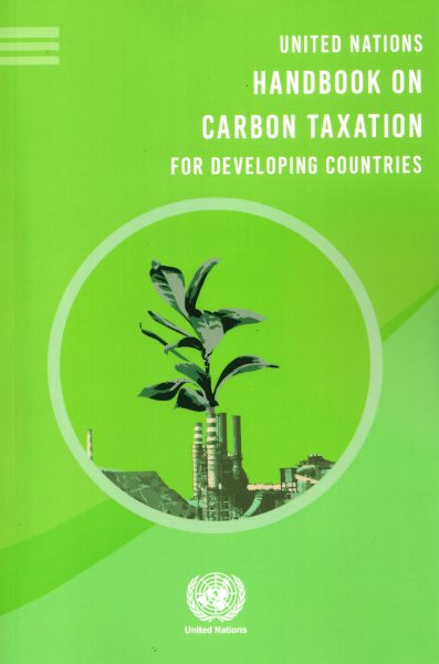 United Nations handbook on carbon taxation for developing countries