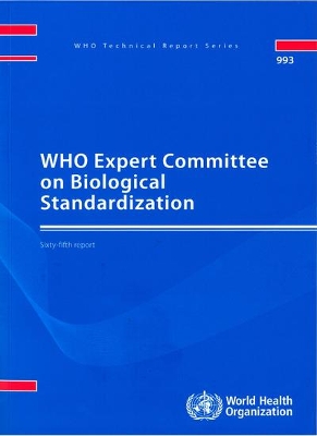 WHO Expert Committee on Biological Standardization: Sixty-fifth Report