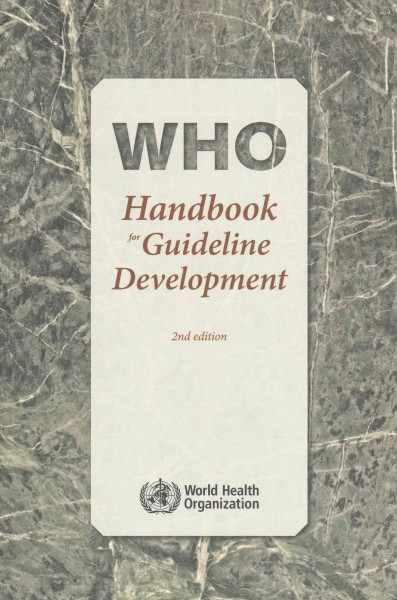 WHO handbook for guideline development 2nd ed