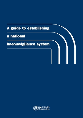 guide to establishing a national haemovigilance system