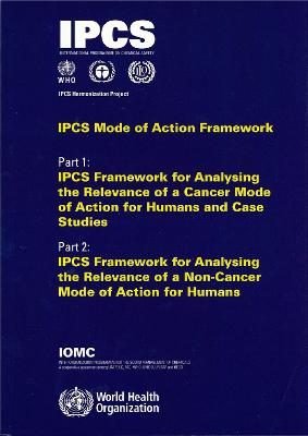 Ipcs Mode of Action Framework: Ipcs Harmonization Project Document, No. 4