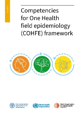 Competencies for One Health field epidemiology (COHFE) framework