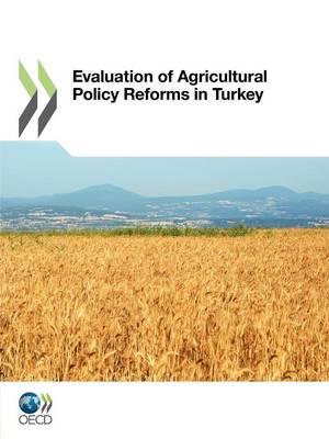 Evaluation of Agricultural Policy Reforms in