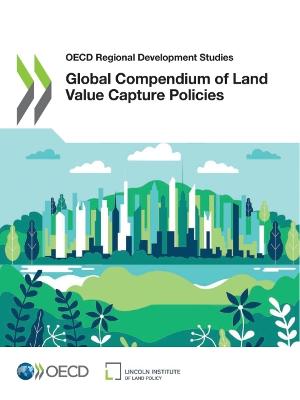 Global compendium of land value capture policies