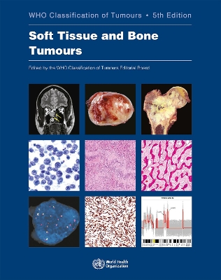 WHO classification of tumours of soft tissue and bone tumours 5th ed., 2020