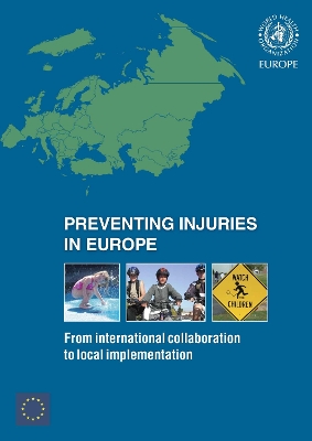 Preventing Injuries in Europe: From International Collaboration to Local Implementation