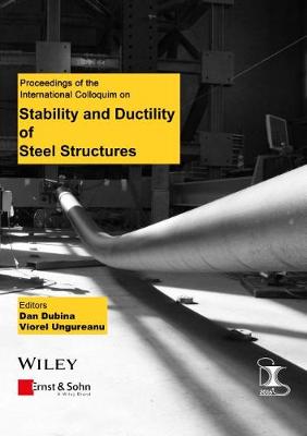 Proceedings of the International Colloquium on Stability and Ductility of  Steel Structures