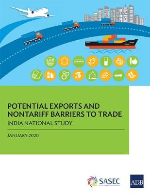 Potential Exports and Nontariff Barriers to Trade: India National Study