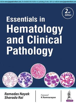 Essentials in Hematology and Clinical Pathology 2nd Revised edition