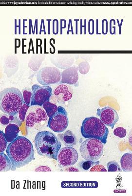 Hematopathology Pearls 2nd Revised edition