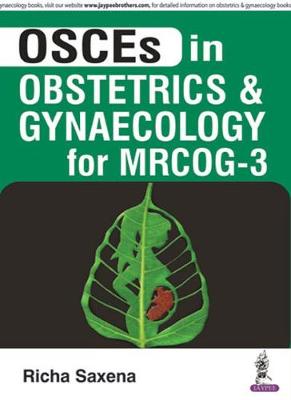 OSCES in Obstetrics and Gynaecology for MRCOG - 3