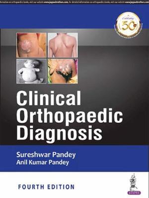 Clinical Orthopedic Diagnosis 4th Revised edition