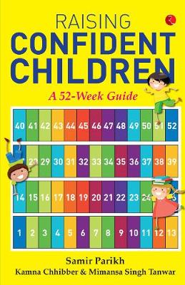 Raising Confident Children: A 52-Week Guide