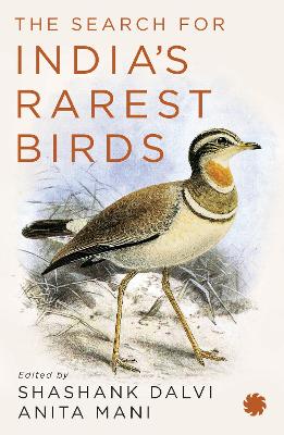 Search for Indias Rarest Birds