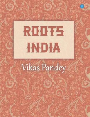 Roots India