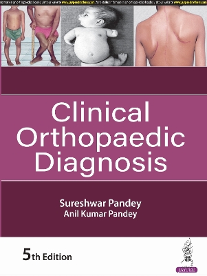 Clinical Orthopaedic Diagnosis 5th Revised edition