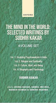 Mind in the World: Selected Writings by Sudhir Kakar