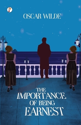 Importance of Being Earnest