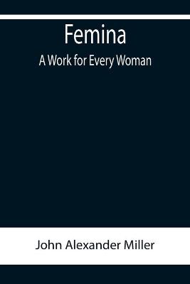 Femina, A Work for Every Woman
