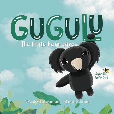 Gugulu, The Little Bear Dares Large type / large print edition