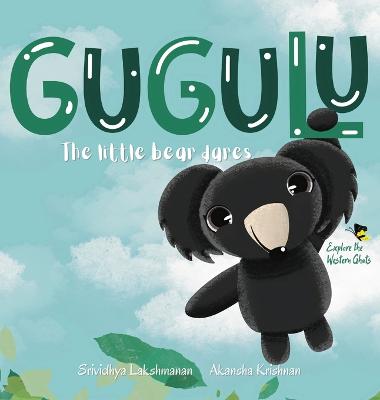 Gugulu, The Little Bear Dares Large type / large print edition