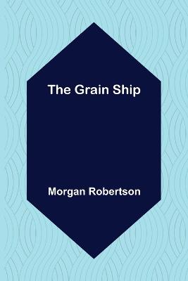 Grain Ship
