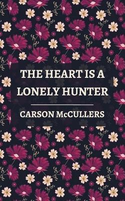 Heart is a Lonely Hunter