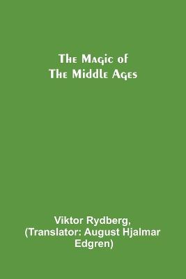 Magic of the Middle Ages