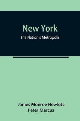 New York: The Nation's Metropolis