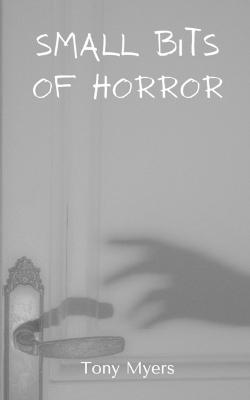Small bits of horror.