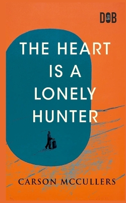 Heart Is a Lonely Hunter