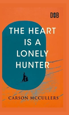 Heart Is a Lonely Hunter