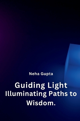 Tech Meets Intelligence: The Future of Smarter Devices: Illuminating Paths to Wisdom.