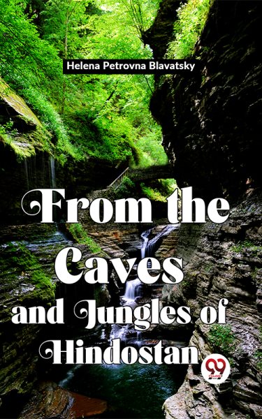 From The Caves And Jungles Of Hindostan