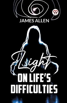 Light on LifeS Difficulties
