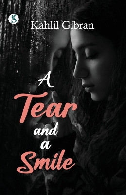 Tear and a Smile (Edition1st)