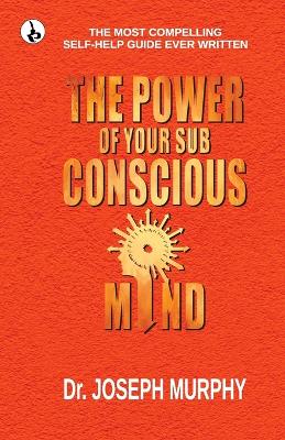 Power of your Subconscious Mind (Edition1st)