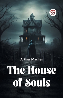 House of Souls