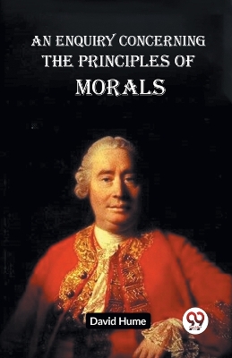 Enquiry Concerning The Principles Of Morals