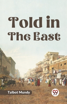 Told in the East