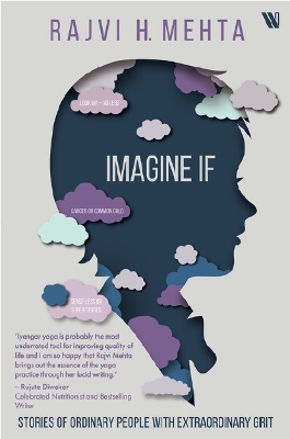 Imagine If: Stories of Ordinary People with Extraordinary Grit