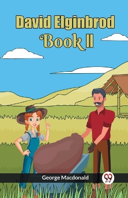 DAVID ELGINBROD BOOK II