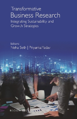 Transformative Business Research: Integrating Sustainability and Growth Strategies