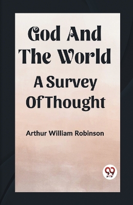 God And The WorldA Survey Of Thought (Edition2023)
